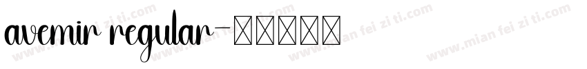 avemir regular字体转换